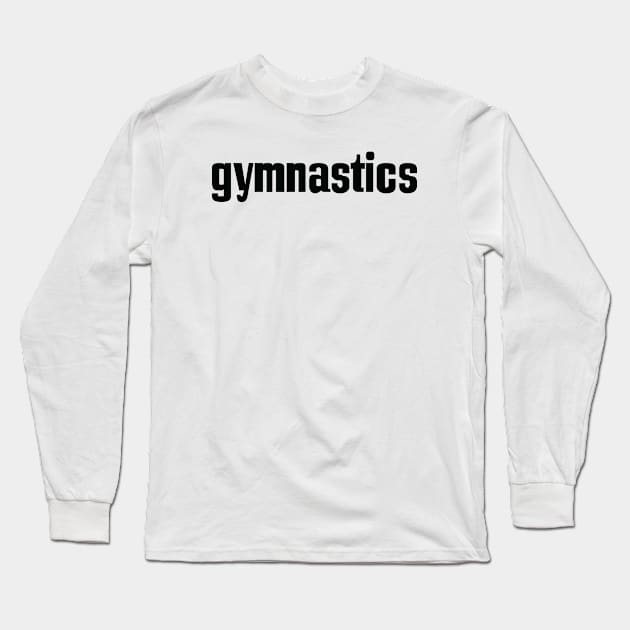 Gymnastics Long Sleeve T-Shirt by ProjectX23Red